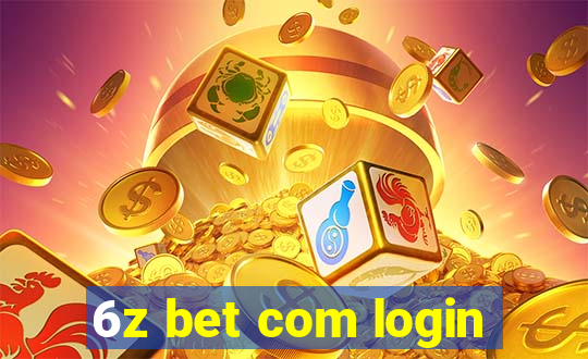 6z bet com login